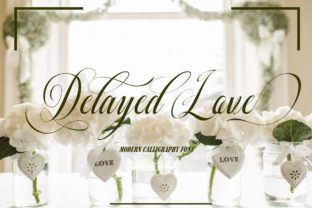Delayed Love Font Review for Authentic Brand Identity